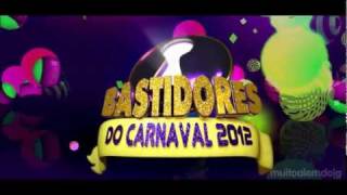 Teaser quotBastidores do Carnaval 2012quot na RedeTV [upl. by Bolanger]