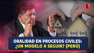 ORALIDAD EN PROCESO CIVIL desafíos en la implementación del nuevo modelo [upl. by Karolina156]