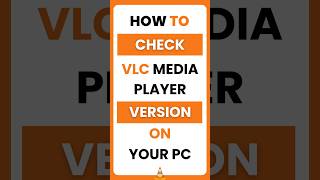 How Do I Check VLC Media Player Version on My PC [upl. by Ettigirb]