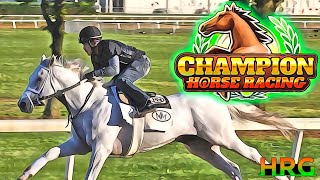 1 Of The BEST Thoroughbred Horse Racing Games In 2024 Champion Horse Racing Simulator 10 [upl. by Shaver467]