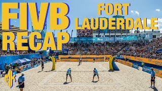 FIVB Fort Lauderdale Results amp Recap  Beach Volleyball [upl. by Gernhard153]