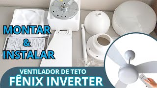 Como montar e instalar ventilador fênix inverter da ventisol de teto com controle remoto [upl. by Helena]