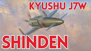 Kyushu J7W Shinden [upl. by Anolla221]