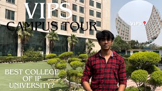 VIPS College Tour  Latest Campus Tour [upl. by Isaiah]