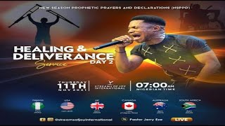 HEALING AND DELIVERANCE SERVICE  Day 2 NSPPD 11th November 2021 [upl. by Airretnahs]