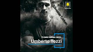 Umberto Tozzi  Ti Amo Remix 2024 [upl. by Kolk106]