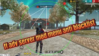 ff ADV server mod menu anti blacklist  mod menu adv server gringo xp [upl. by Pugh]