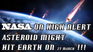 NASA on High Alert YB35 Asteroid might hit Earth on 27March2015 [upl. by Candie]