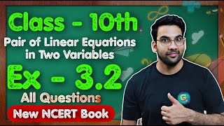 Class  10th Ex  32 Q1 to Q3 Intro to Pair of Linear Eq in Two Variables  New NCERT  CBSE [upl. by Nuawd268]