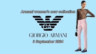 Armanis new collection for women on 27 August 2024 [upl. by Yboj]