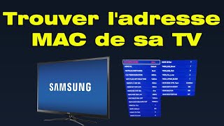 Comment trouver ladresse MAC de ma TV Samsung [upl. by Gereld]