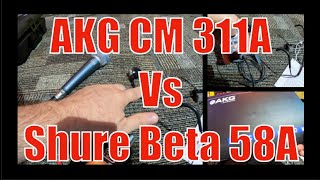 AKG Headset Mic SM 311A vs Shure Beta 58A for Drummers [upl. by Heaps164]