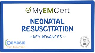 Neonatal Resuscitation  MyEMCert Key Advance [upl. by Sumetra]