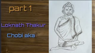 Loknath Thakur ka chobi aka ll loknath Thakur ka chitra ll drawing [upl. by Jet]