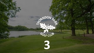 Hole 3  Thorndon Park Golf Club [upl. by Bartholomeus]