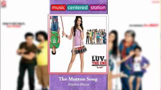 The Mutton Song  Luv Ka The End Complete Songs Krishna Beura [upl. by Wallack]