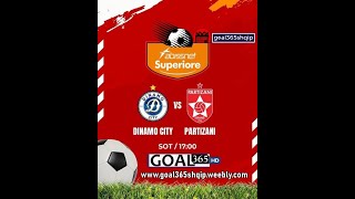 Dinamo City  Partizani  LIVE [upl. by Trebmal]