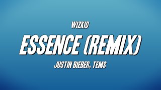 WizKid  Essence Remix ft Justin Bieber Tems Lyrics [upl. by Amerd]