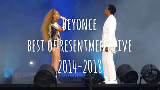 Beyonce  Best of Resentment Live 20142018 [upl. by Melonie531]