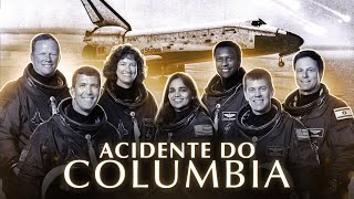 O acidente do Ônibus Espacial Columbia  STS107  Capítulo 1 [upl. by Dorfman]