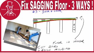 How to Repair a Sagging Floor  3 ways to fix a low spot or a sag in a floor [upl. by Llertal]