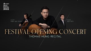 Academy Cello Festival Opening Concert  Thomas Hung [upl. by Arukas]