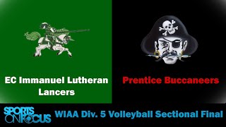 2 Prentice vs 1 Eau Claire Immanuel Lutheran  WIAA Division 5 Volleyball Sectional Final [upl. by Akimehs]