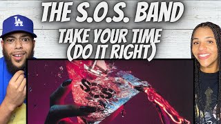 GROOVY FIRST TIME HEARING SOS Band  Take your time Do It Right REACTION [upl. by Aivila]