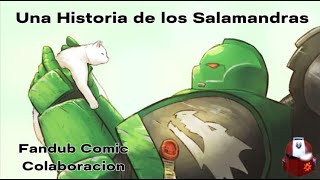 Una historia de los Salamandras Fandub Comic wh40k wh40klore astartes Salamandra Fandub Comic [upl. by Florida928]