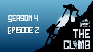 quotThe Climbquot  S4 EP2 [upl. by Ssyla279]