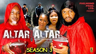 ALTAR VS ALTAR SEASON 3NEW TRENDING MOVIEYul EdochieJerry AmiloampMercy Kenneth 2023 Latest Movie [upl. by Maribeth]