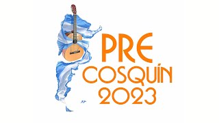 PRE COSQUIN 2023  51° Certamen Para Nuevos Valores  10 de enero del 2023 [upl. by Ruthe482]