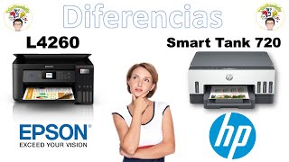 Diferencias entre las impresoras Hp Smart Tank 720 y Epson L4260🖨️😎 [upl. by Nauj]