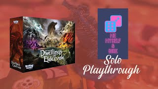 Dwellings of Eldervale SOLO PLAYTHROUGH and HOW TO PLAY [upl. by Renfred]