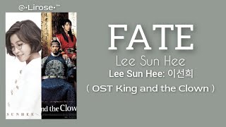 Phiên âm tiếng Việt FATE  Lee Sun Hee [upl. by Rockey]