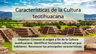 Características de la Cultura teotihuacana [upl. by Box]