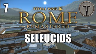 Rome Total War Remastered  Seleucid Imperial Campaign Gameplay 7 [upl. by Elok]