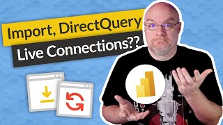 Power BI Get Data Import vs DirectQuery vs Live 2021 [upl. by Burris]