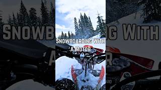 Snowboarding with a Motor [upl. by Petulia]