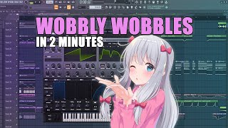 WOBBLY WOBBLES IN 2 MINUTES SERUM TUTORIAL [upl. by Gautea]