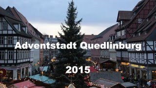 Adventstadt Quedlinburg  Impressionen quot Advent in den Höfenquot 2015 [upl. by Rolyks]