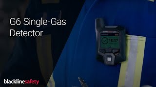 G6 Single Gas Detector  Gas Detector Systems and Lone Worker Safety  Blackline Safety [upl. by Amyaj]