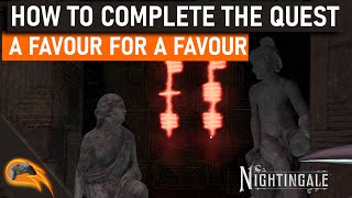 Nightingale  Where to find the Glyph for the quotA Favour For A Favourquot Quest [upl. by Enyaj]