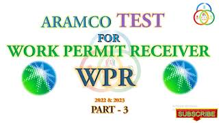 ARAMCO WPR Test  3  Work permit receiver new syllabus exam 2022wpr aramcoarmcotesthsehomepk [upl. by Fabio]