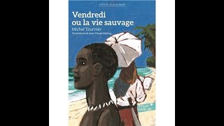 Vendredi ou la vie sauvage Chap 24 à 26 [upl. by Alathia]