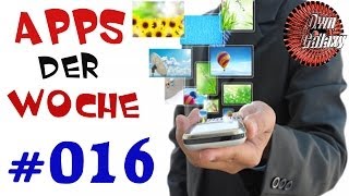 Die besten Apps der Woche 016  Android  Kostenlos amp Kostenpflichtig  OwnGalaxy [upl. by Alitha]