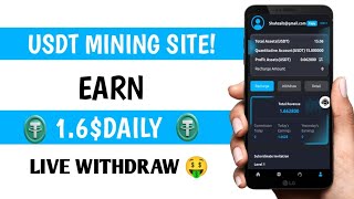 New Usdt Earning Site  Earn 16 🤑 Usdt Order Grabbing Website  Usdt Mining Website Earn Usdt [upl. by Eiznekam575]