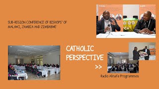 Catholic Perspective  Kuzukuta Mfundo Zina Zokambidwa Pa Msonkhano wa a Episkopi [upl. by Russ]