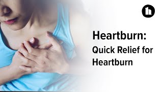 Quick Relief for Heartburn  Healthline [upl. by Nileuqaj]