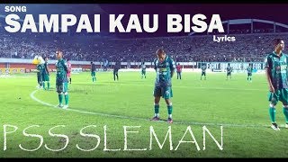 SUMPAH MERINDING Anthem quotSampai Kau Bisaquot Bikin Terharu  BCSXPSS [upl. by Acirfa]